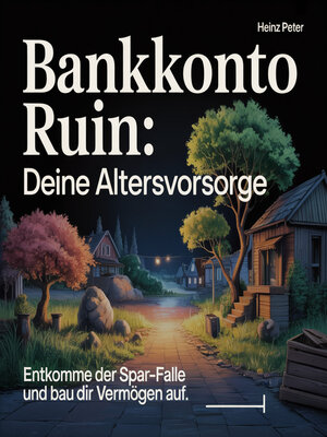 cover image of Bankkonto Ruin--Deine Altersvorsorge